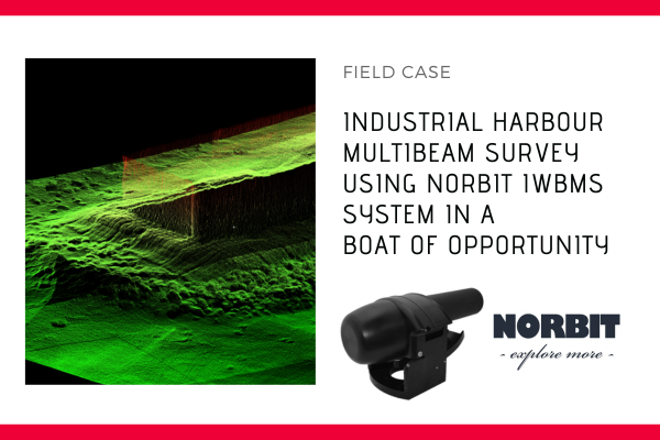 Industrial Harbour Multibeam Survey using NORBIT iWBMS System in a 